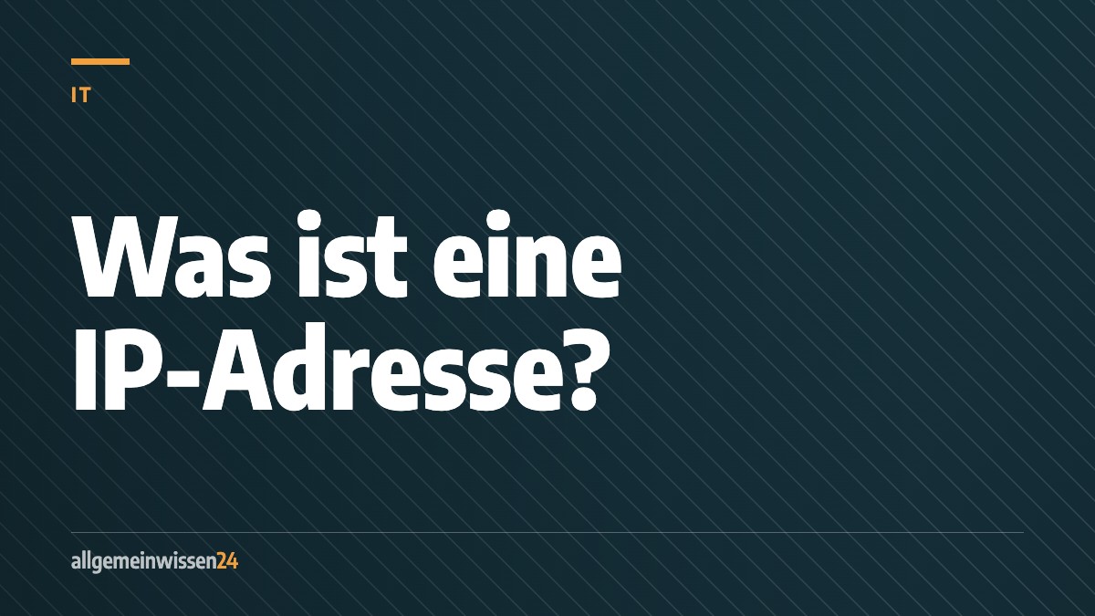 Titelbild von allgemeinwissen24: Was ist eine IP-Adresse?. Typografisches Motiv in der Farbe der Rubrik IT.